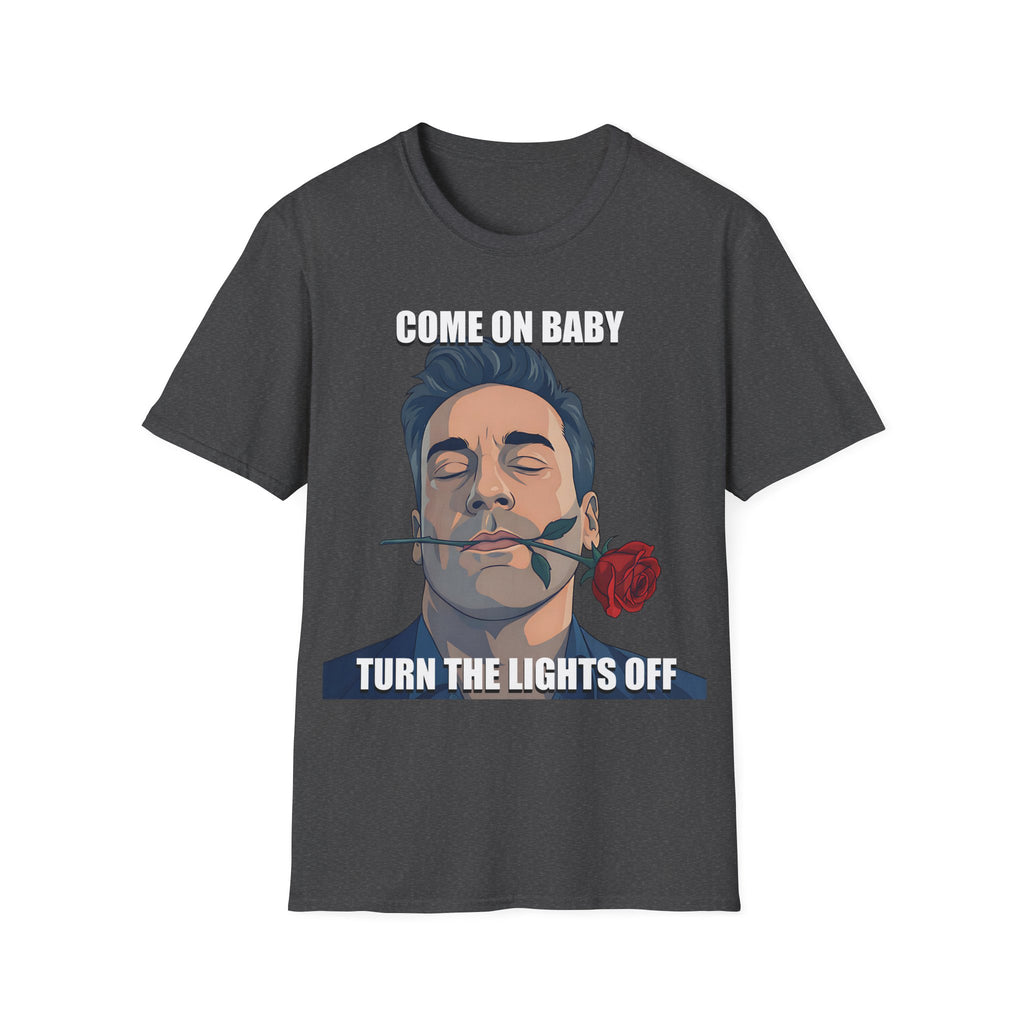 Come On Baby Turn The Lights Off Valentine Shirt | Meme of the Year 2025 2026 Valentine